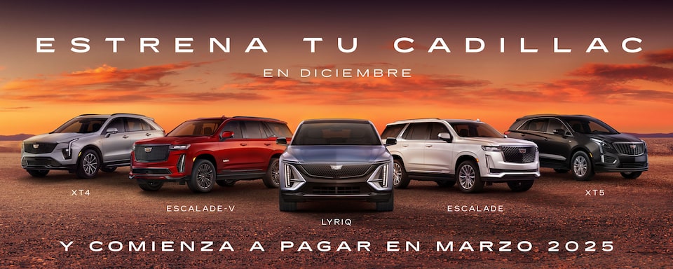 Estrena una SUV de lujo de la familia Cadillac este diciembre y comienza a pagar en marzo de 2025. Elige entre una XT4, XT5, Lyriq, Escalade y Escalade-V